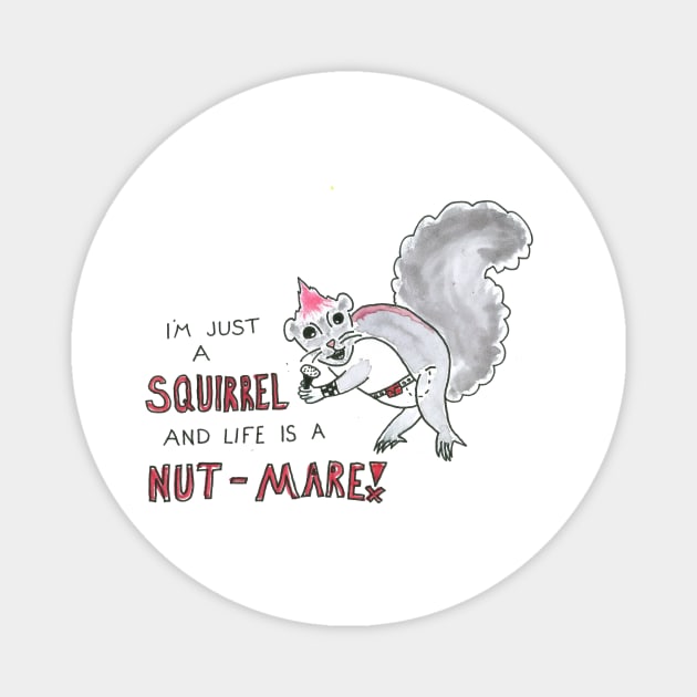 I'm Just a Squirrel Magnet by wizardkitten